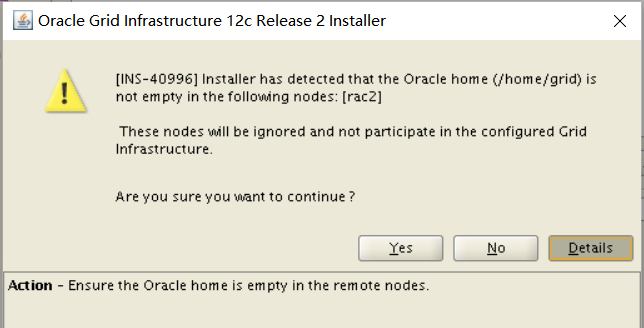 Ins 40996 Installer Has Detected That The Oracle Home Home Grid Is Not Empty In The Following Nodes Rac2 墨天轮问答