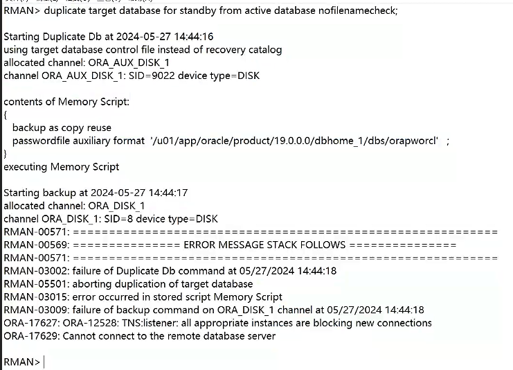 Rman duplicate from active ora 17627 ora 12528 ora 17629 